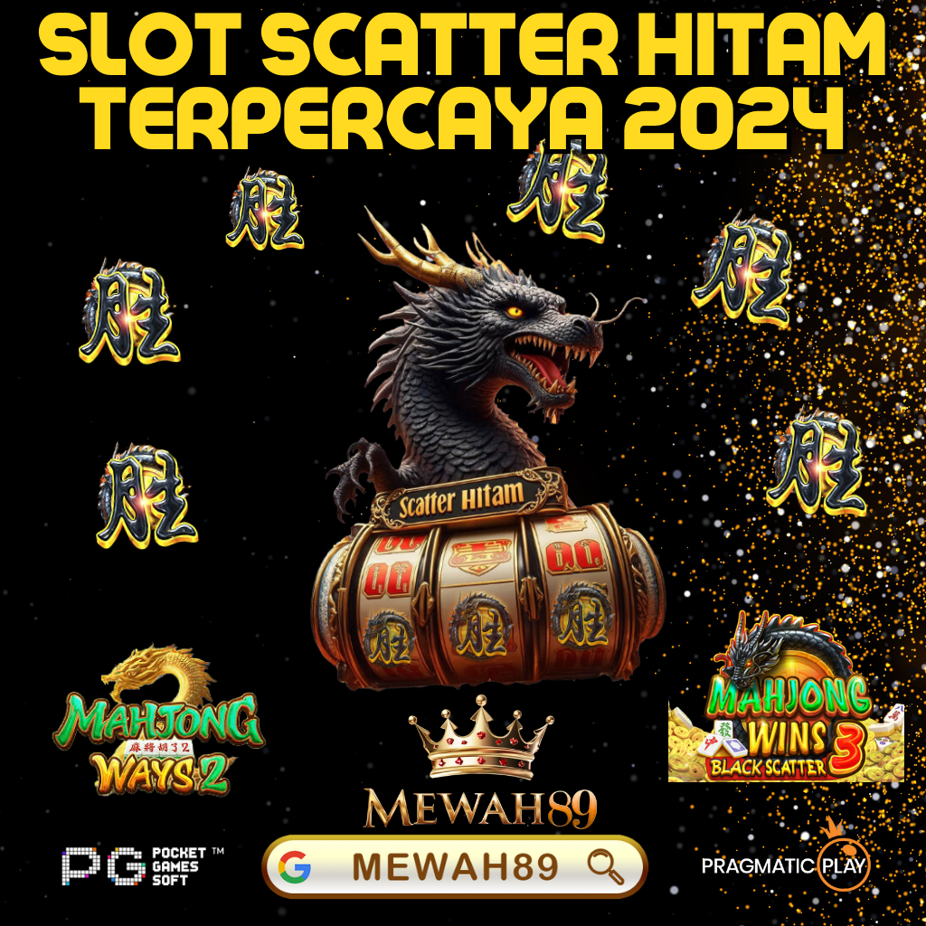 MEWAH89 Daftar Link Situs Slot Gacor Scatter Hitam Mahjong Ways 2